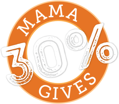 Mama gives 30%